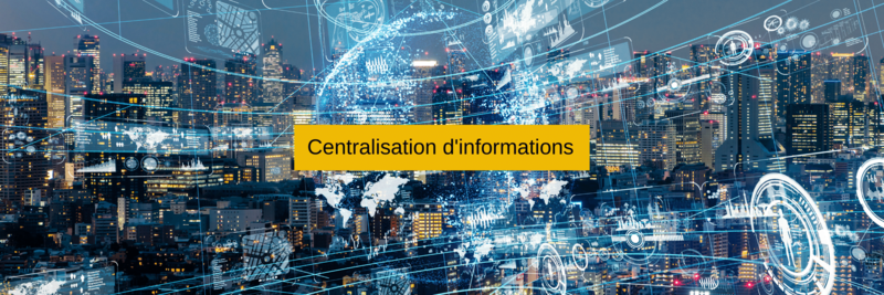 Centralisation-d'informations